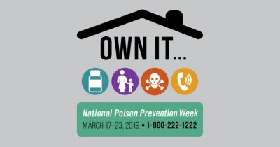 Poison Prevention Week 2019 March 17 to 23 phone 800-222-1222